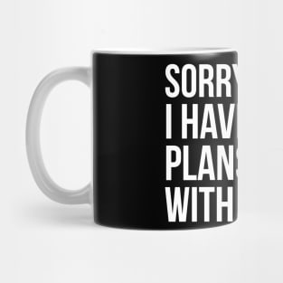 Sorry I Can't I Have Plans With My Cat Mug